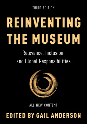 Réinventer le musée : Pertinence, inclusion et responsabilités mondiales - Reinventing the Museum: Relevance, Inclusion, and Global Responsibilities