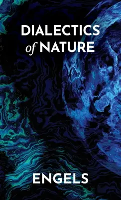 Dialectique de la nature - Dialectics of Nature