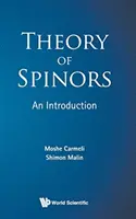 Théorie des spinors : Introduction - Theory of Spinors: An Introduction