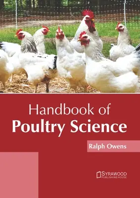 Manuel des sciences avicoles - Handbook of Poultry Science