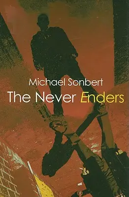 L'éternel recommencement - The Never Enders