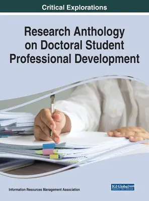 Anthologie de la recherche sur le développement professionnel des doctorants - Research Anthology on Doctoral Student Professional Development