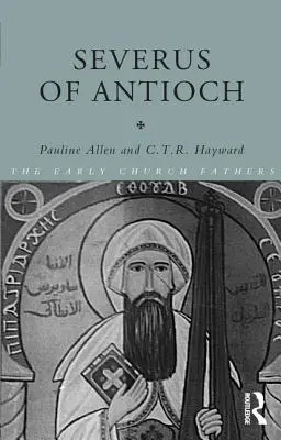 Sévère d'Antioche - Severus of Antioch