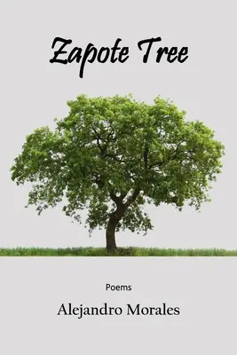 L'arbre de Zapote - Zapote Tree