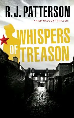 Chuchotements de trahison - Whispers of Treason