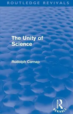 L'unité de la science (Routledge Revivals) - The Unity of Science (Routledge Revivals)