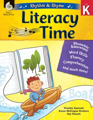 Rhythm & Rhyme Literacy Time Level K (en anglais) - Rhythm & Rhyme Literacy Time Level K