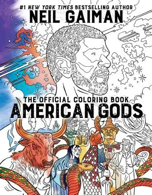 American Gods : Le livre de coloriage officiel : Un livre de coloriage - American Gods: The Official Coloring Book: A Coloring Book
