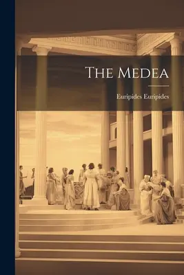 La Médée - The Medea