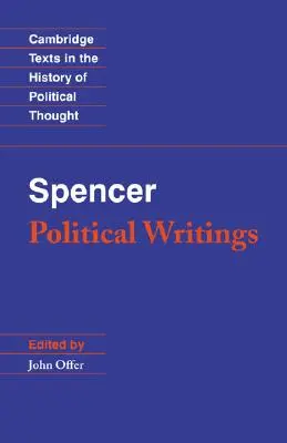 Spencer : Écrits politiques - Spencer: Political Writings