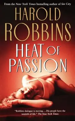 La chaleur de la passion - Heat of Passion