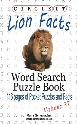 Encerclez-le, Lion Faits, Mots cachés, Livre d'énigmes - Circle It, Lion Facts, Word Search, Puzzle Book