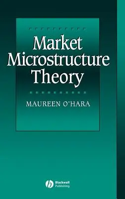 Théorie de la microstructure du marché - Market Microstructure Theory