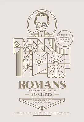 Romains : Un commentaire dévotionnel - Romans: A Devotional Commentary