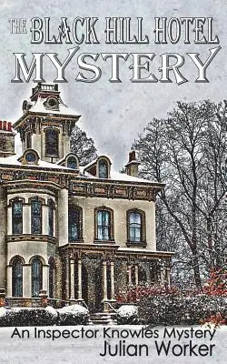 Le mystère de l'hôtel Black Hill - The Black Hill Hotel Mystery