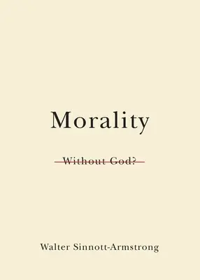 La morale sans Dieu ? - Morality Without God?