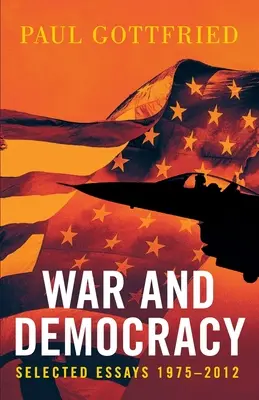 Guerre et démocratie - War and Democracy