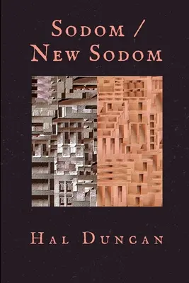 Sodome / Nouvelle Sodome - Sodom / New Sodom