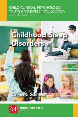 Les troubles du sommeil chez l'enfant - Childhood Sleep Disorders