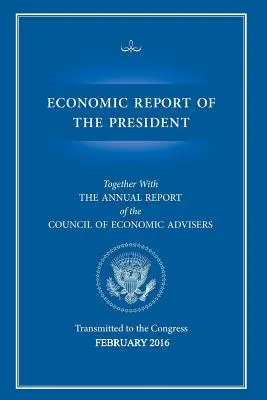 Rapport économique du président - Economic Report of the President