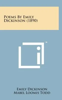 Poèmes d'Emily Dickinson (1890) - Poems by Emily Dickinson (1890)