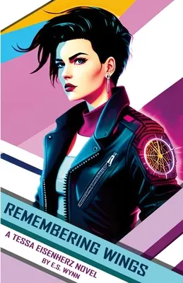 Le souvenir des ailes : Un roman de Tessa Eisenherz - Remembering Wings: A Tessa Eisenherz Novel