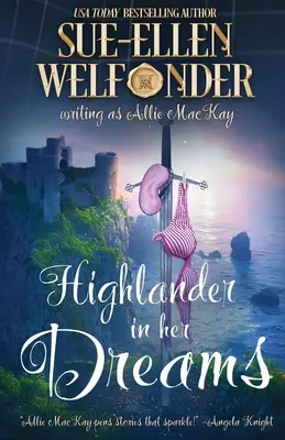 Le Highlander dans ses rêves - Highlander in Her Dreams