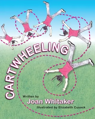 La roue des charrettes - Cartwheeling
