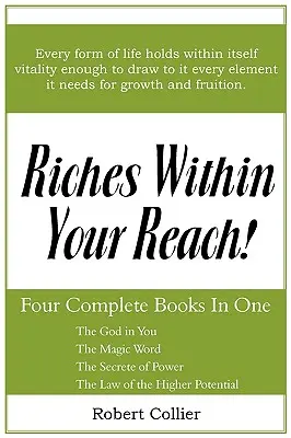 La richesse à votre portée - Riches Within Your Reach