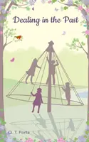 La gestion du passé - Dealing in the Past