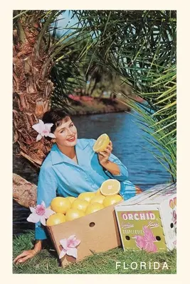 Journal d'époque Femme avec pamplemousse, Floride - Vintage Journal Woman with Grapefruit, Florida