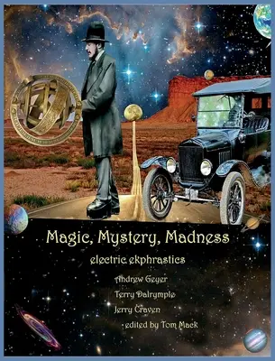 Magie, mystère, folie - Magic, Mystery, Madness