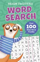 Casse-tête : Recherche de mots - Plus de 80 puzzles de mots sauvages - Brain Twisters: Word Search - Over 80 Wild Word Puzzles