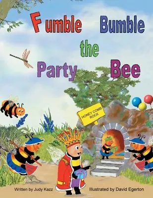 Fumble Bumble l'abeille de la fête - Fumble Bumble the Party Bee