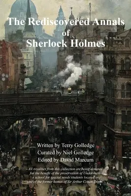 Les Annales redécouvertes de Sherlock Holmes - The Rediscovered Annals of Sherlock Holmes