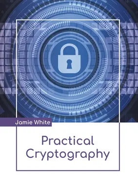Cryptographie pratique - Practical Cryptography