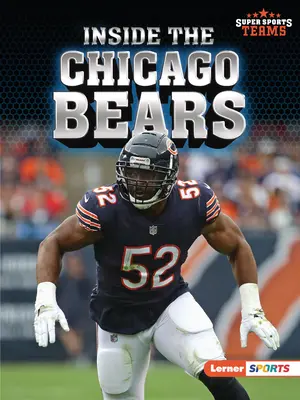 A l'intérieur des Chicago Bears - Inside the Chicago Bears