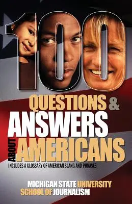 100 questions et réponses sur les Américains - 100 Questions and Answers about Americans