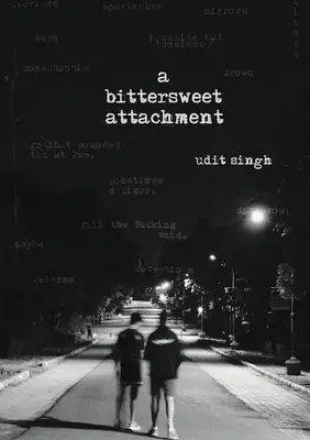 Un attachement doux-amer - A Bittersweet Attachment
