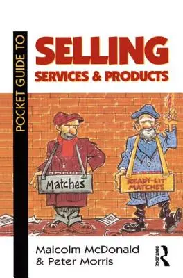 Guide de poche pour la vente de services et de produits - Pocket Guide to Selling Services and Products