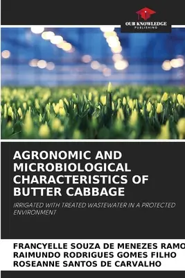 Caractéristiques agronomiques et microbiologiques du chou gras - Agronomic and Microbiological Characteristics of Butter Cabbage