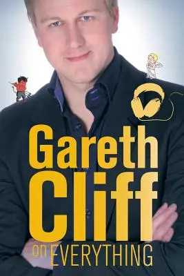 Gareth Cliff sur tout - Gareth Cliff on Everything