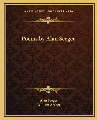 Poèmes d'Alan Seeger - Poems by Alan Seeger