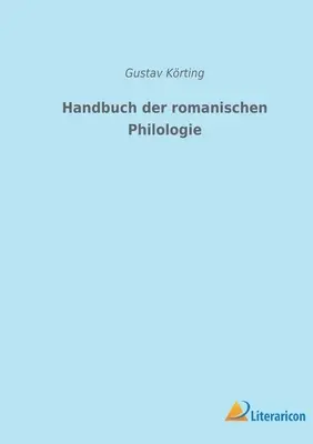 Handbuch der romanischen Philologie