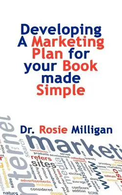 Élaborer un plan de marketing pour votre livre : c'est simple - Developing a Marketing Plan for Your Book Made Simple