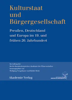 Kulturstaat et Brgergesellschaft - Kulturstaat und Brgergesellschaft
