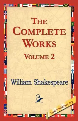 Les Œuvres complètes Volume 2 - The Complete Works Volume 2
