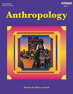 Anthropologie - Anthropology