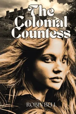 La comtesse coloniale - The Colonial Countess