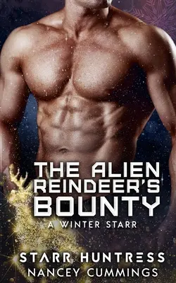 La prime du renne extraterrestre - The Alien Reindeer's Bounty